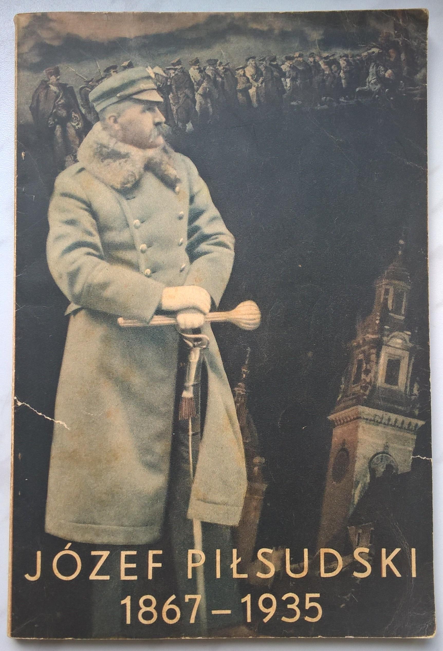 Książka "Józef Piłsudski 1867-1935" - 1935 r.