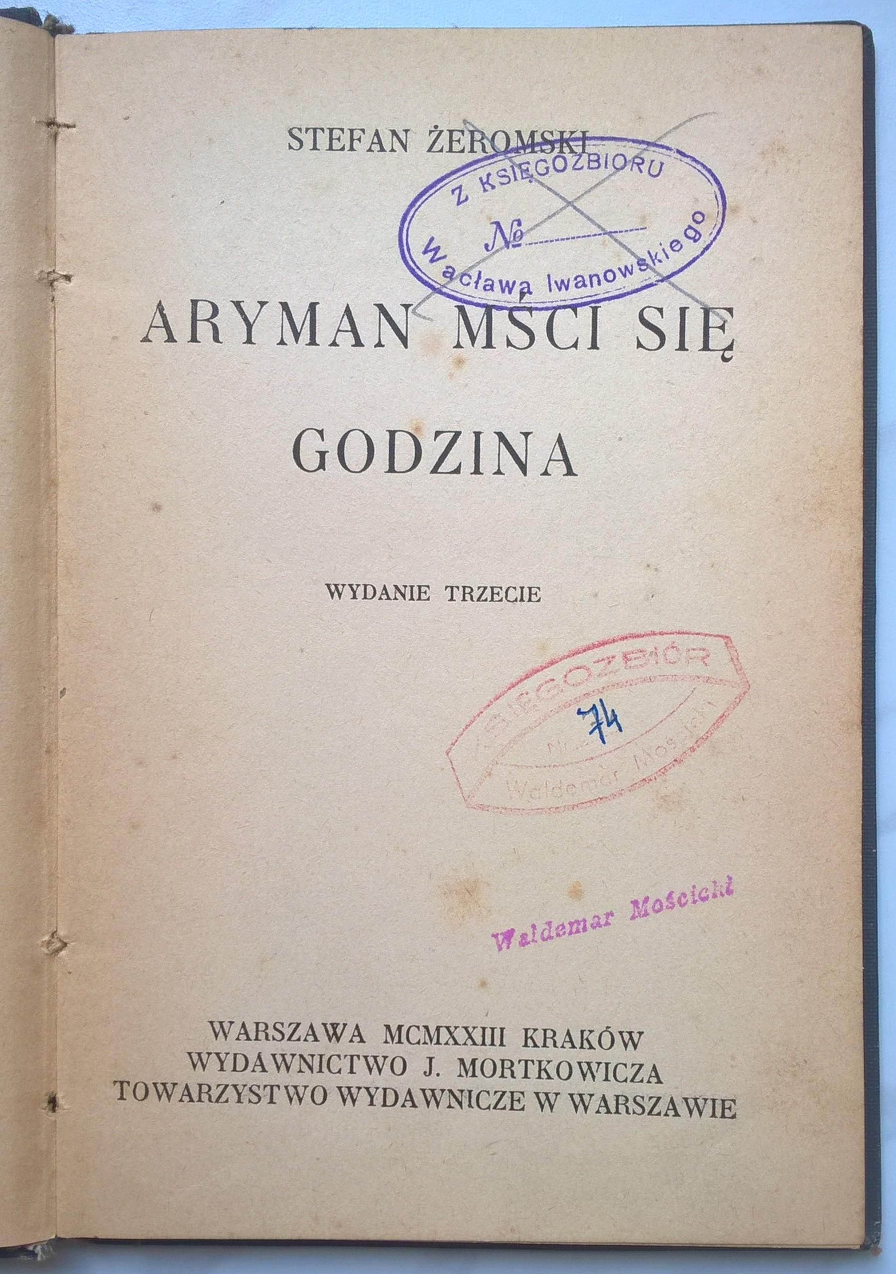 Książka - Stefan Żeromski "Aryman mści się, Godzina", 1923 r.