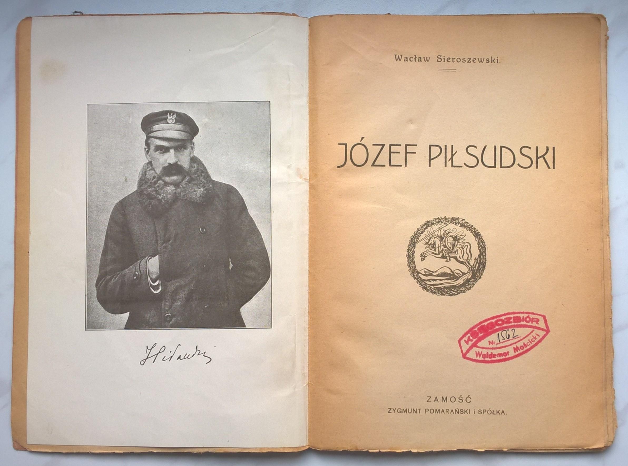 Książka "Józef Piłsudski" Wacław Sieroszewski, 1919 r.