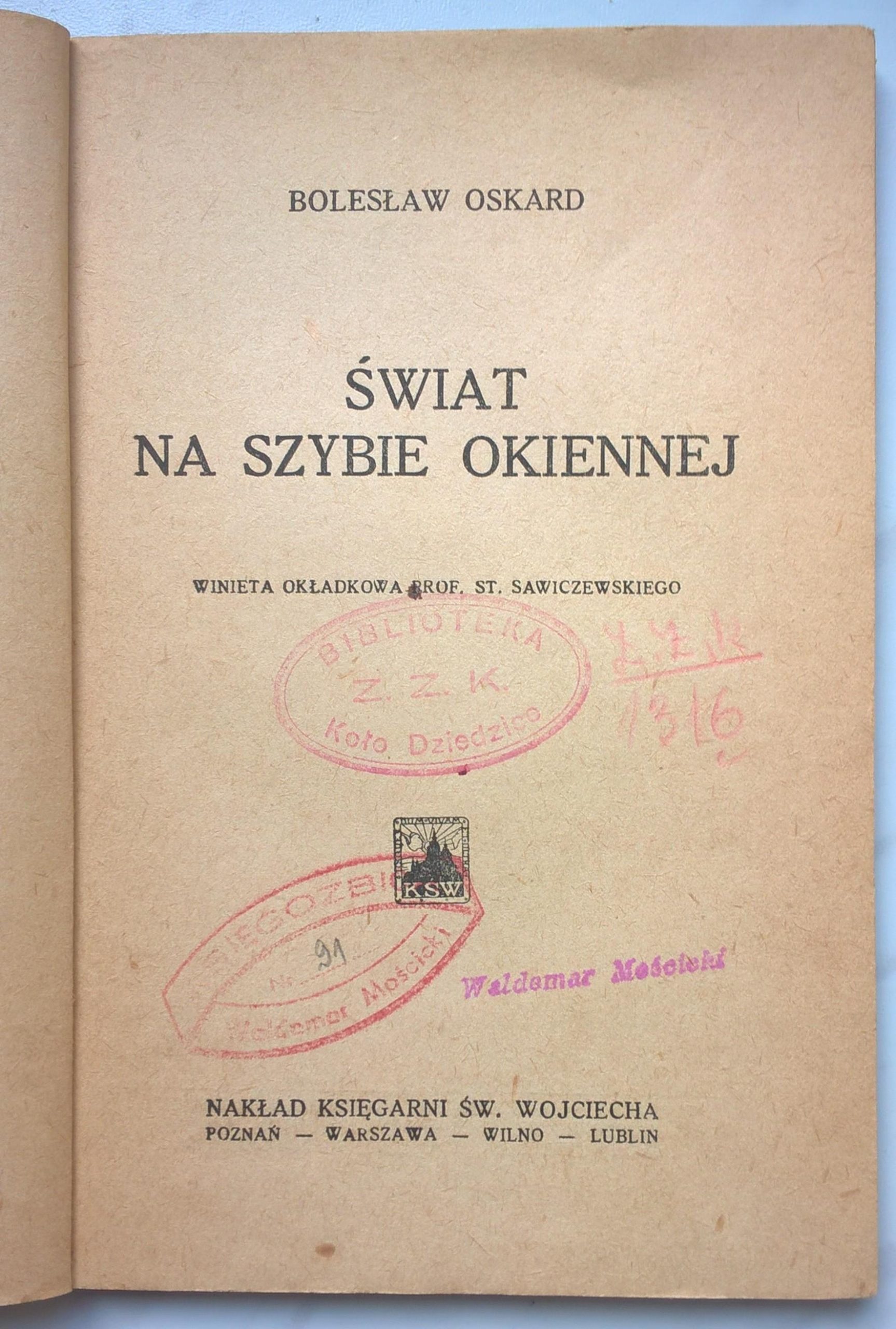 Książka "Świat na szybie okiennej" Bolesław Oskard