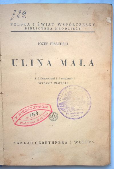 Książka "Ulina Mała" Józef Piłsudski, 1938r.