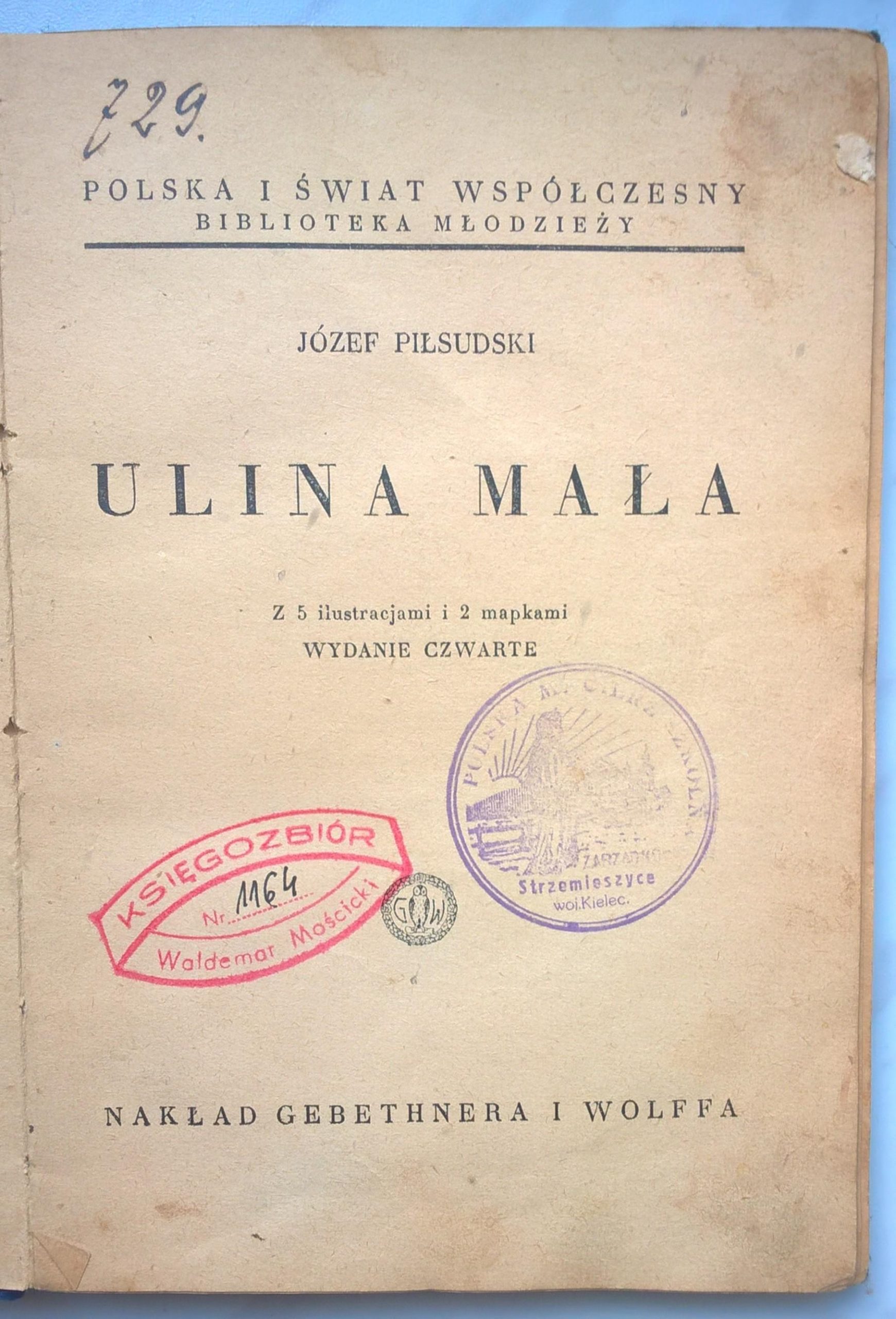 Książka "Ulina Mała" Józef Piłsudski, 1938r.