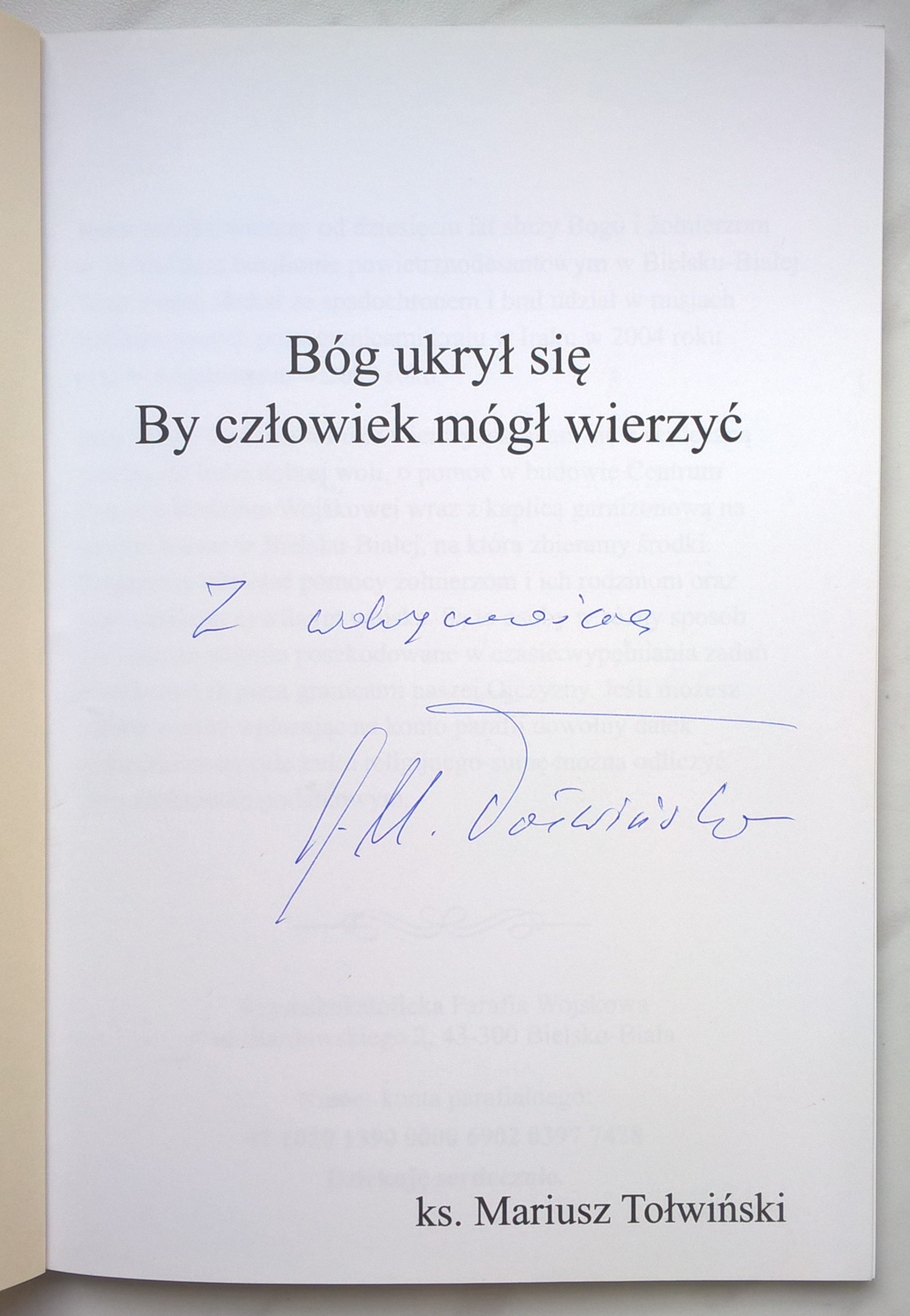 Książka "Bóg ukrył się By człowiek mógł wierzyć" ks. Mariusz Tołwiński - z dedykacją autora