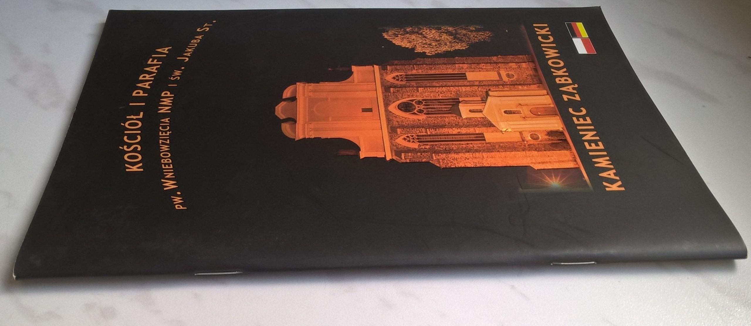 Książka "Kościół Parafialny pw. Wniebowzięcia NMP i św. Jakuba Starszego - Kamieniec Ząbkowicki", 2011 r.