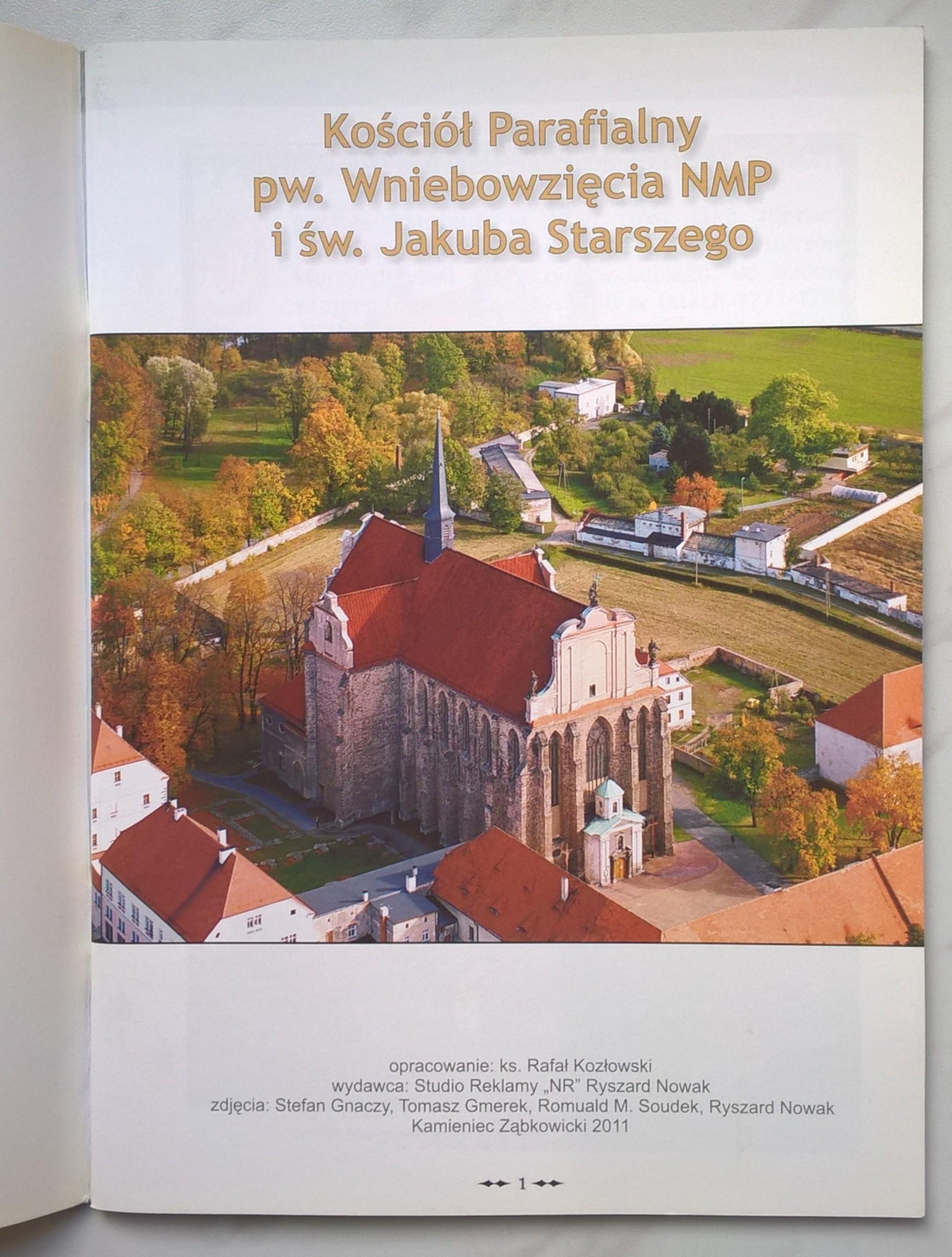Książka "Kościół Parafialny pw. Wniebowzięcia NMP i św. Jakuba Starszego - Kamieniec Ząbkowicki", 2011 r.