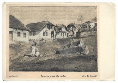 Pocztówka - Jazłowiec. Targowa miara dla zboża; ok. 1900 r. - KRESY WSCHODNIE