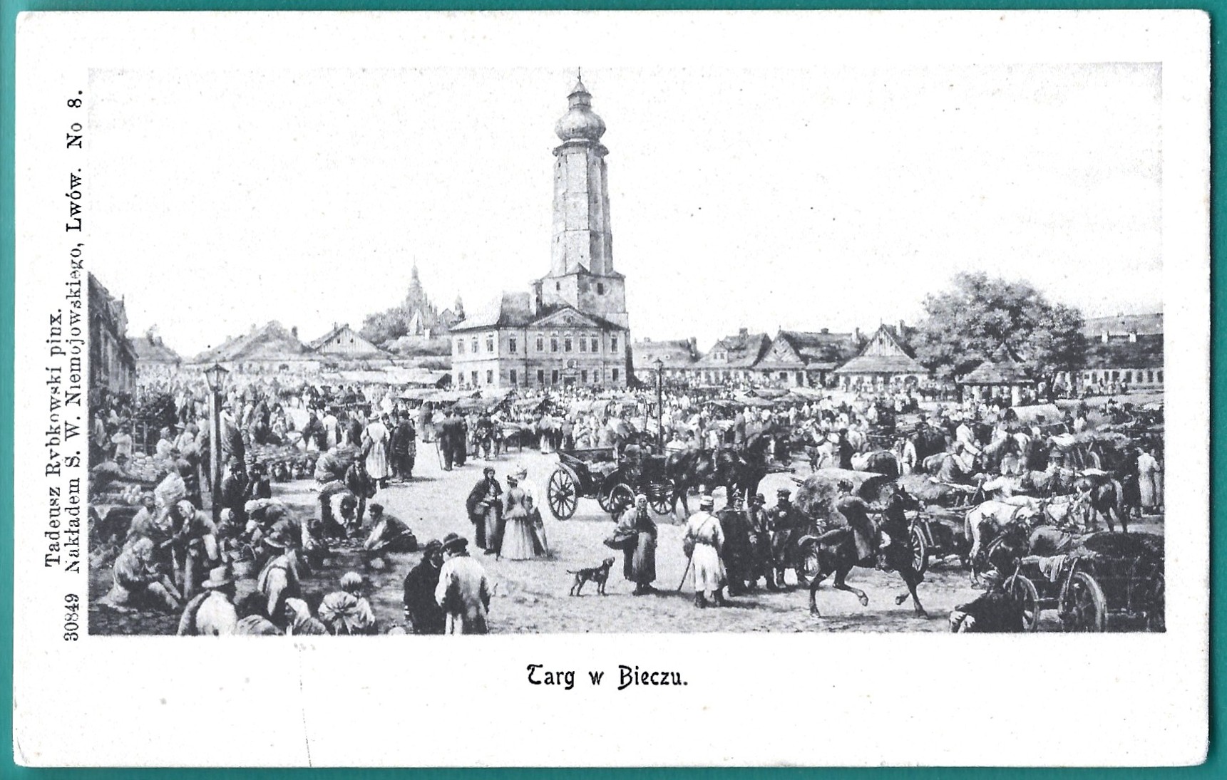 Pocztówka - Targ w Bieczu - mal. Tadeusz Rybkowski