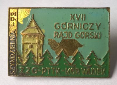 Odznaka turystyczna - XVII Górniczy Rajd Górski - ZZG-PTTK-KOP. WUJEK - Szyndzielnia 73