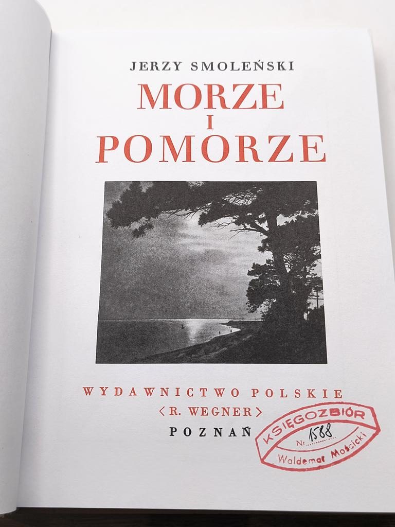 Książka „Morze i Pomorze” Jerzy Smoleński, 1930 r. – reprint z 1999 r.