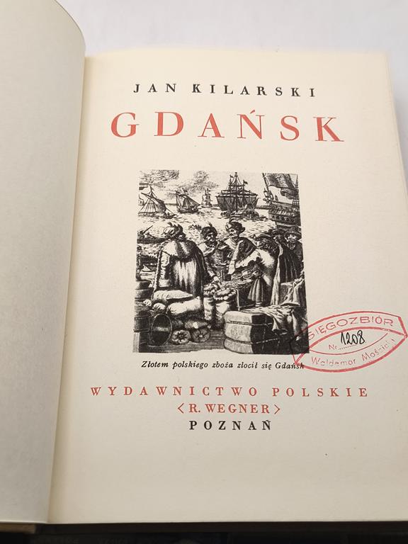 Książka „Gdańsk” Jan Kilarski, 1938 r. – reprint z 1955 r.