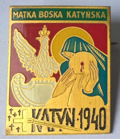 Odznaka - Matka Boska Katyńska - Katyń 1940