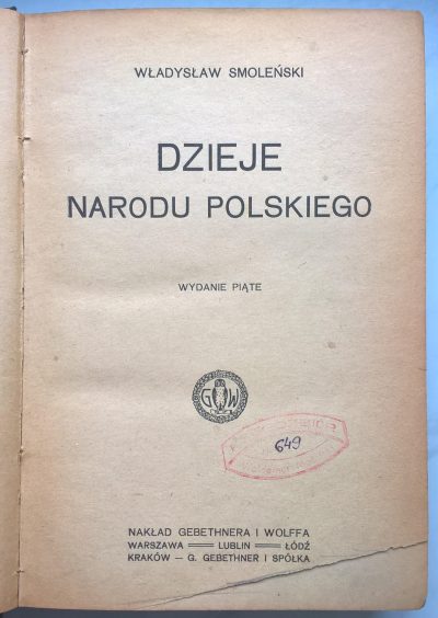 Książka "Dzieje narodu polskiego" Władysław Smoleński, 1919 r.