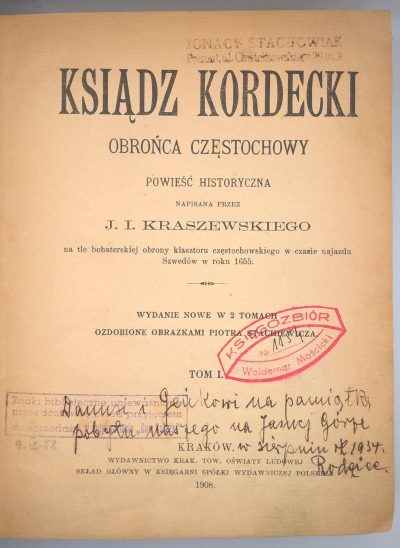 Książka – „Ksiądz Kordecki – Obrońca Częstochowy” J. I. Kraszewski, 1908 r.