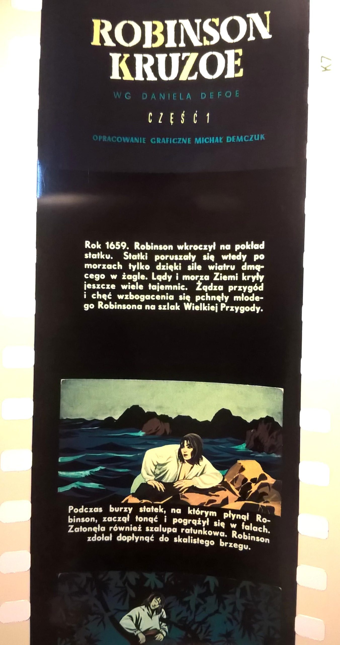 Bajka na projektor – przeźrocze „ROBINSON KRUZOE – wg Daniela Defoe” – 2 części [17,18]
