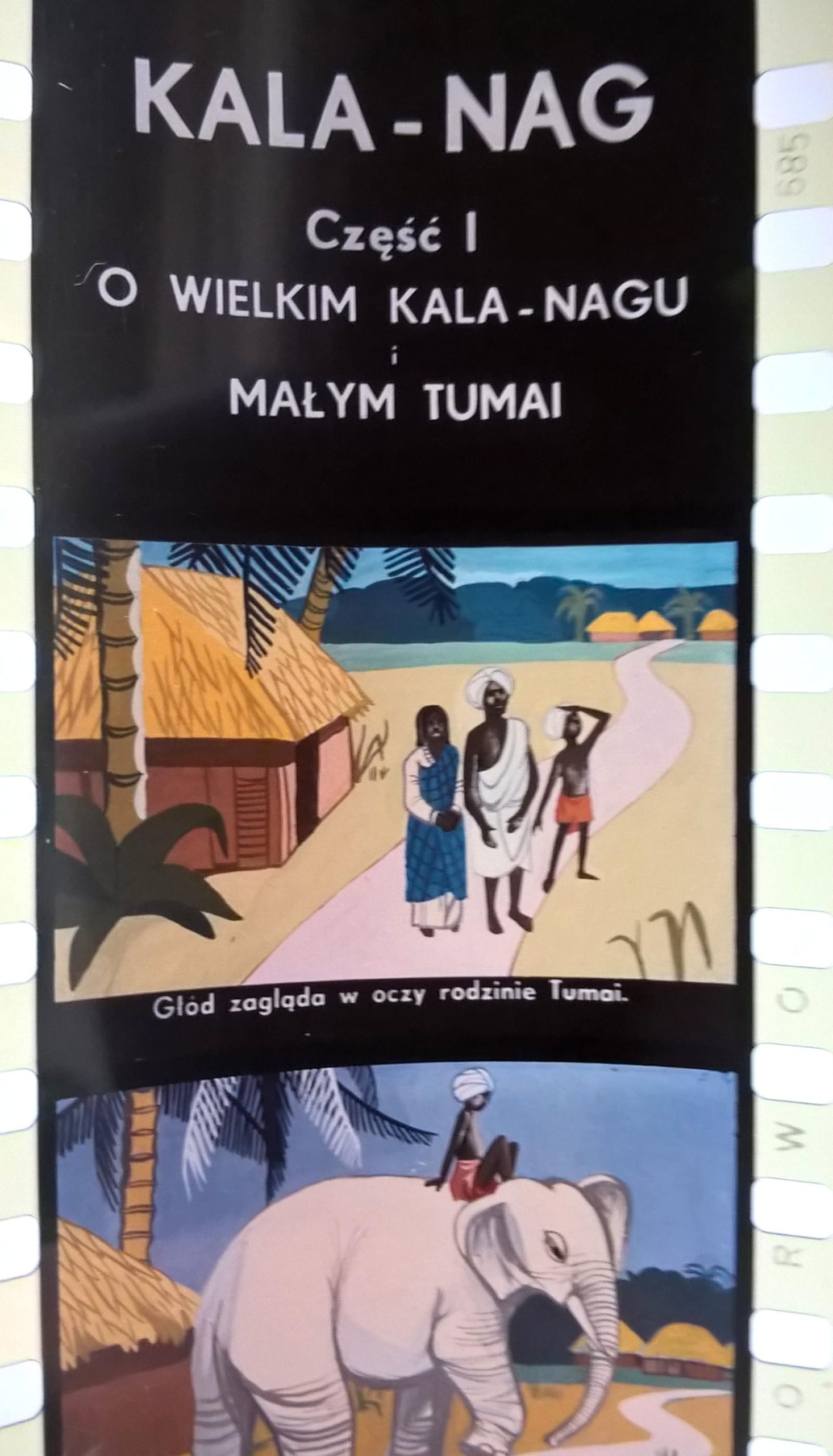 Bajka na projektor – przeźrocze „KALA-NAG”, 2 części [25,26]