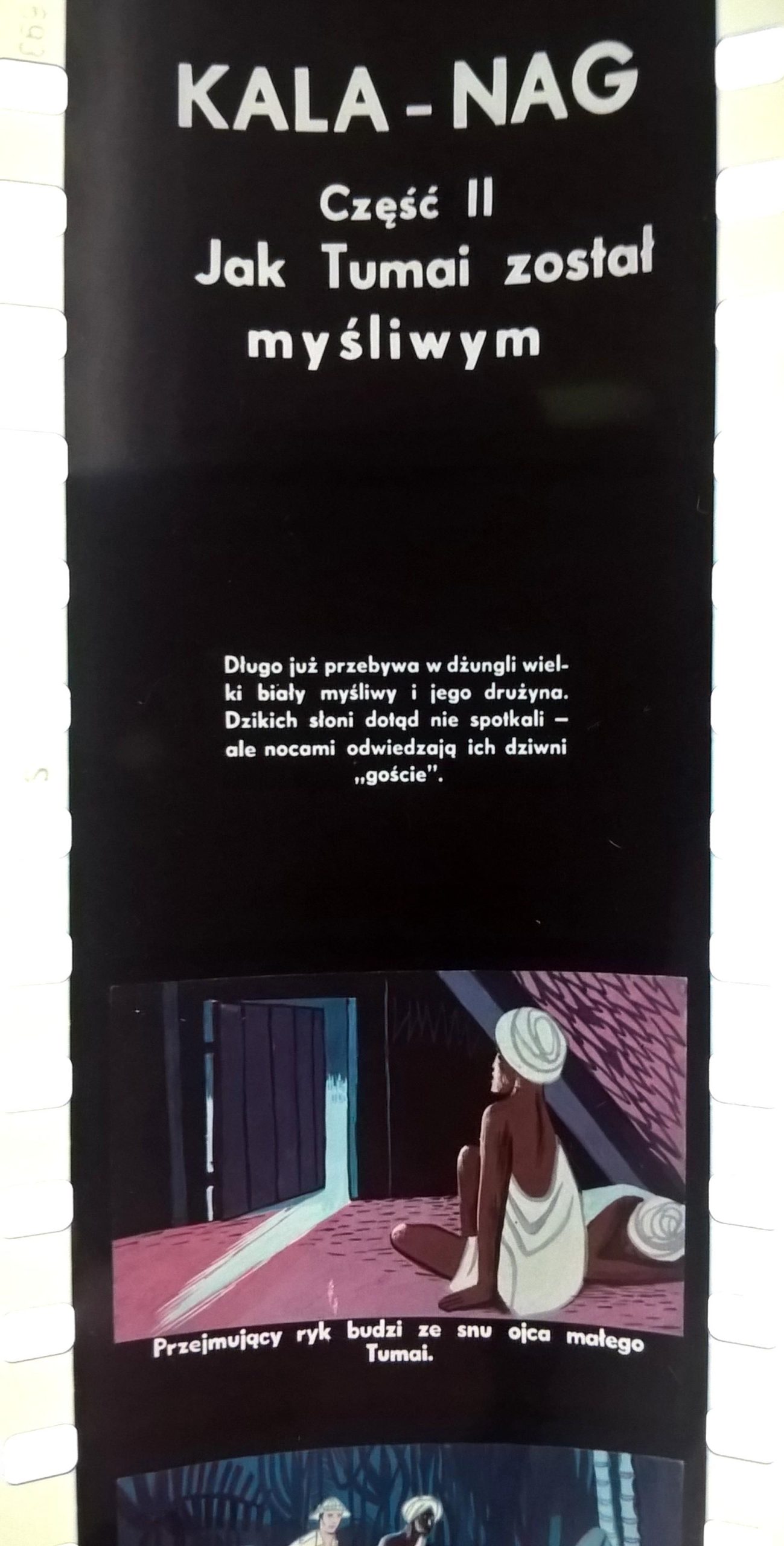 Bajka na projektor – przeźrocze „KALA-NAG”, 2 części [25,26]