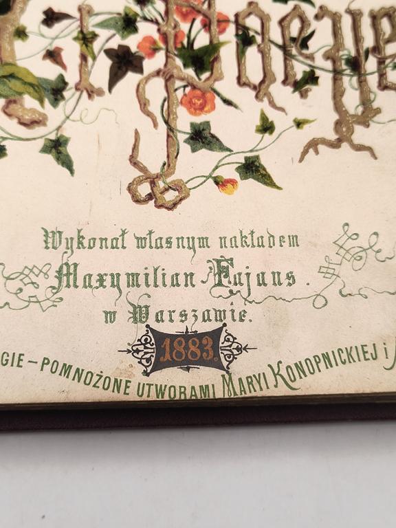 Książka "KWIATY I POEZJE" Maxymilian Fajans, Warszawa, 1883 r. - Wydanie z utworami Marii Konopnickiej i Adama Pługa - RZADKOŚĆ