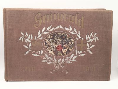 Album Jubileuszowy "GRUNWALD 1410-1910" Jasław z Batkowa, 1910 r.