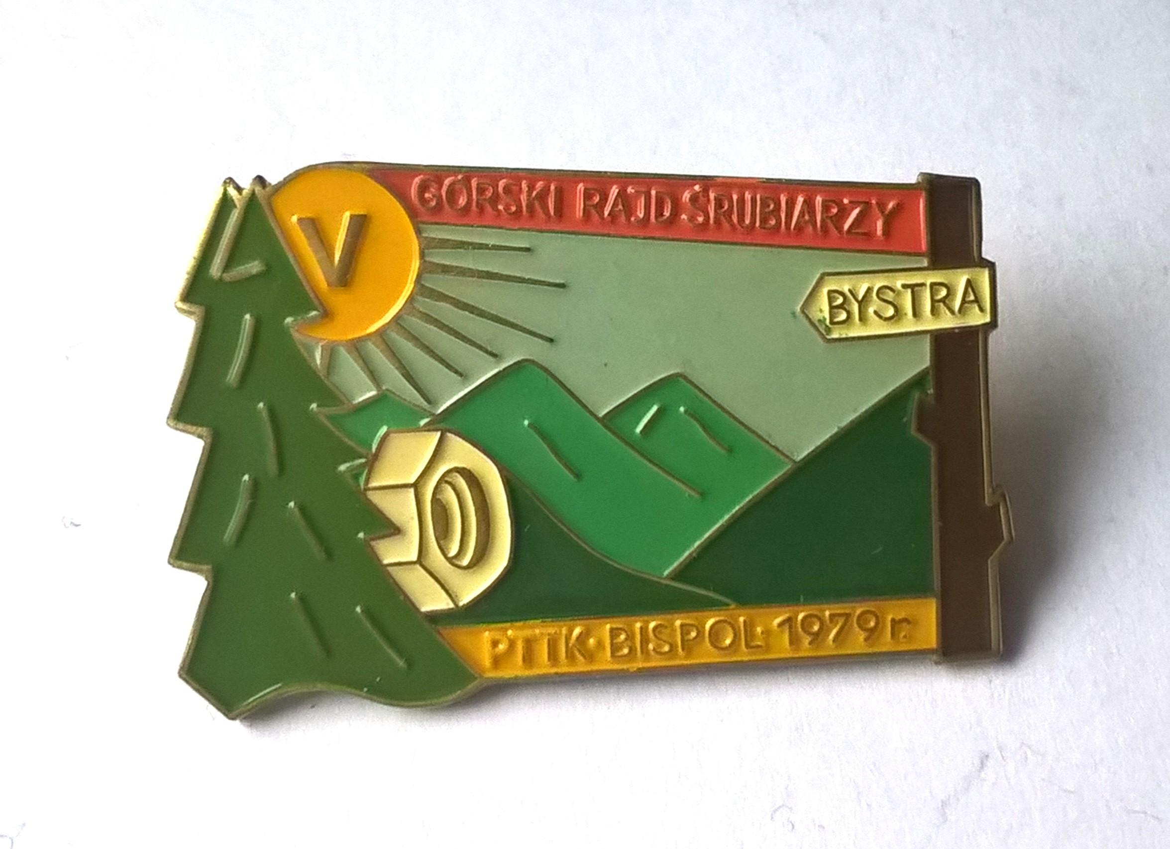 Odznaka turystyczna - Górski Rajd Śrubiarzy - PTTK Bispol - 1979 r., BYSTRA