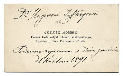 Wizytówka malarza JULIUSZA KOSSAKA - z życzeniami dla Dr Hugona Zatheya, 1891 r.