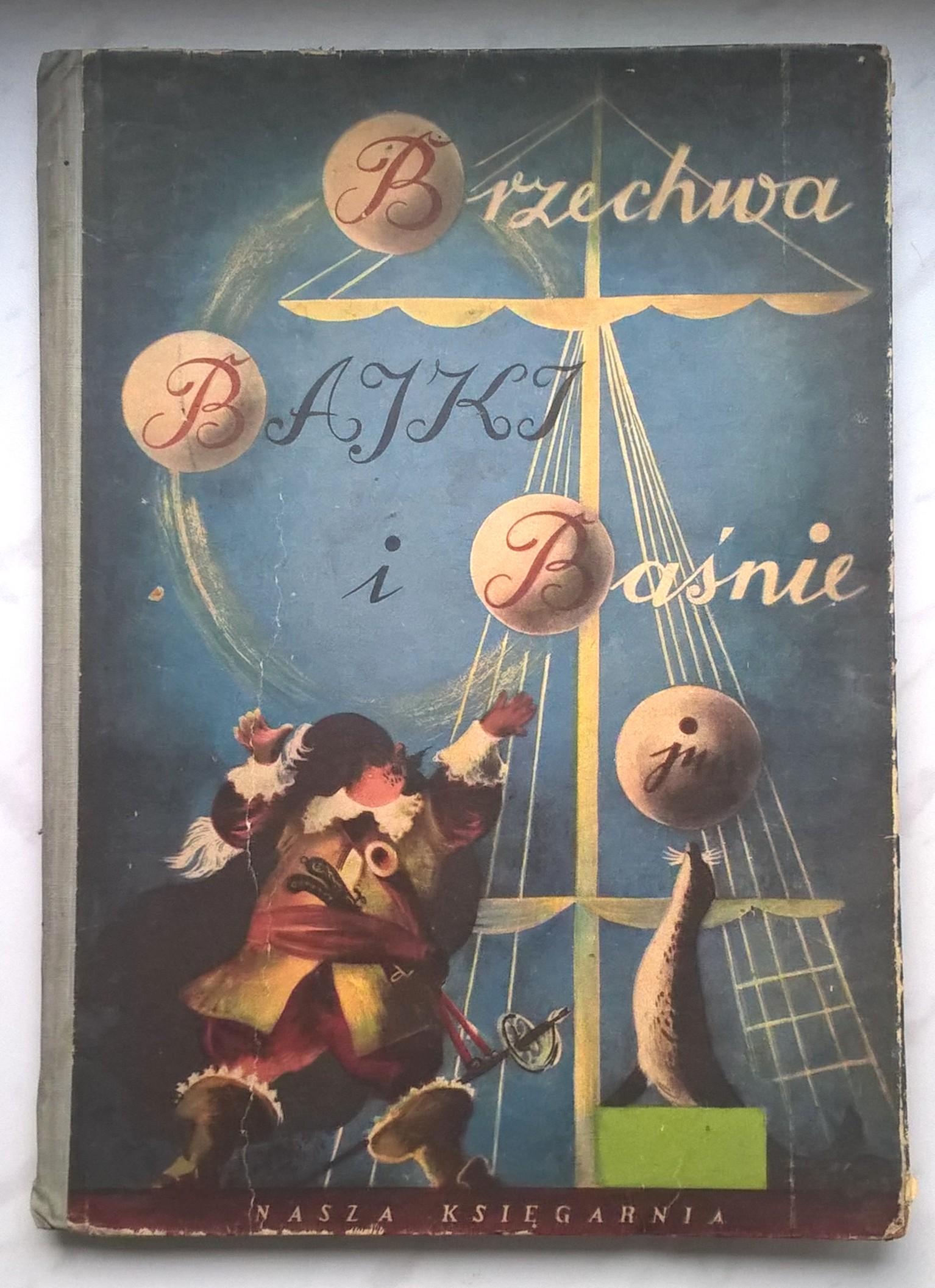 Książka dla dzieci - Jan Brzechwa "Bajki i Baśnie", ilustrował Jan Marcin Szancer, 1954 r.