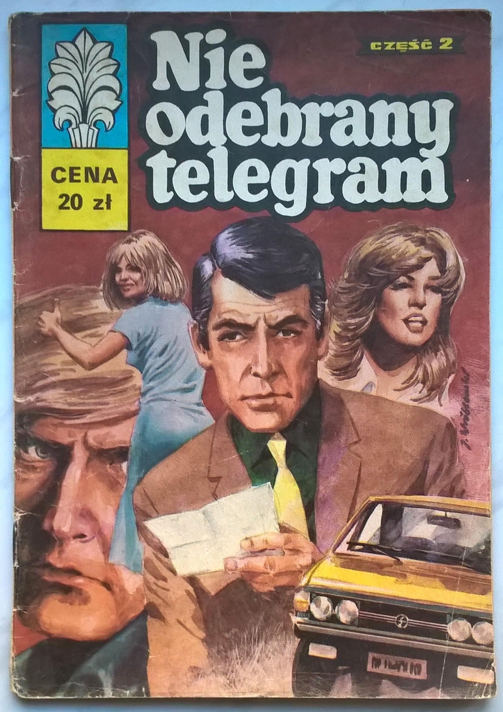 Komiks - KAPITAN ŻBIK "Nie odebrany telegram" część 2, 1981 r.