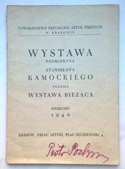 Katalog z wystawy malarza Stanisława Kamockiego, 1946 r. - z podpisem Piotra Pochwalskiego
