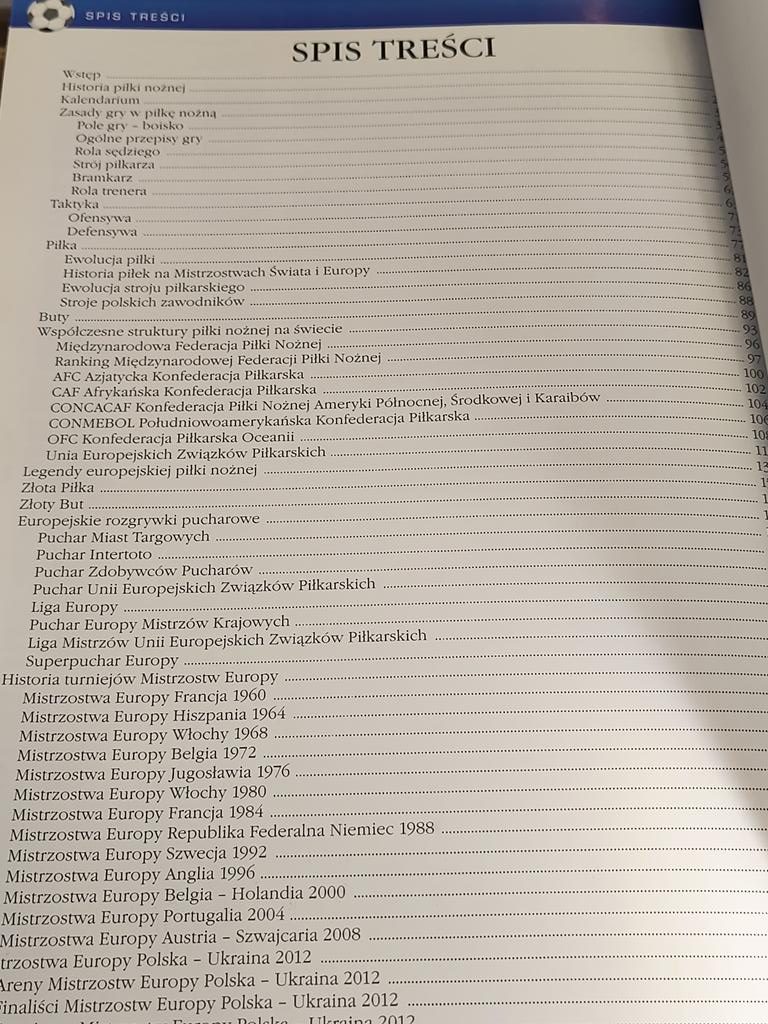 Książka "Piłka nożna - historia, legendy, mistrzostwa, puchary", 2012 r.