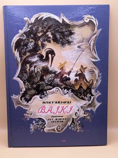 Książka "Bajki" Ignacy Krasicki, ilustracje Jan Marcin Szancer, 1988 r.