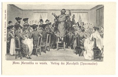 Pocztówka - Mowa Marszelika na weselu. - Vortrag des Marschelik (Spassmacher), 1902 r.