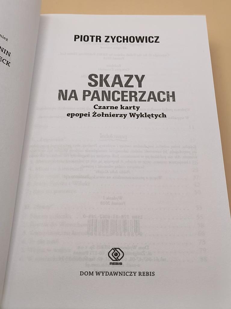 Książka "Skazy na pancerzach. Czarne karty epopei Żołnierzy Wyklętych" Piotr Zychowicz, 2018 r.