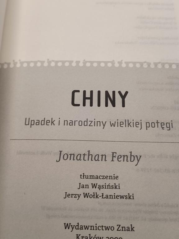 Książka "CHINY. Upadek i narodziny wielkiej potęgi" Jonathan Fenby, 2009 r.