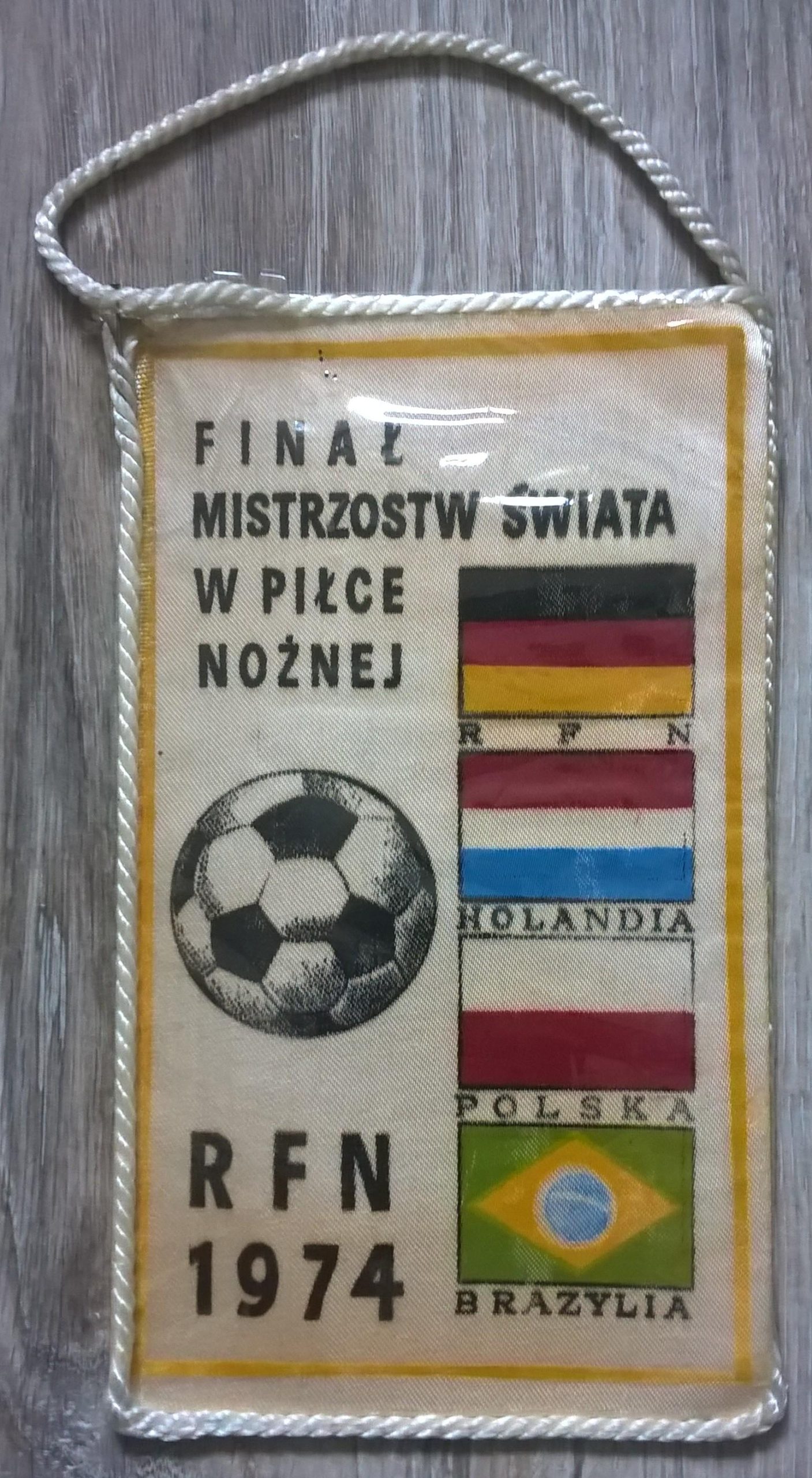 Proporczyk - Finał Mistrzostw Świata w Piłce Nożnej, RFN 1974