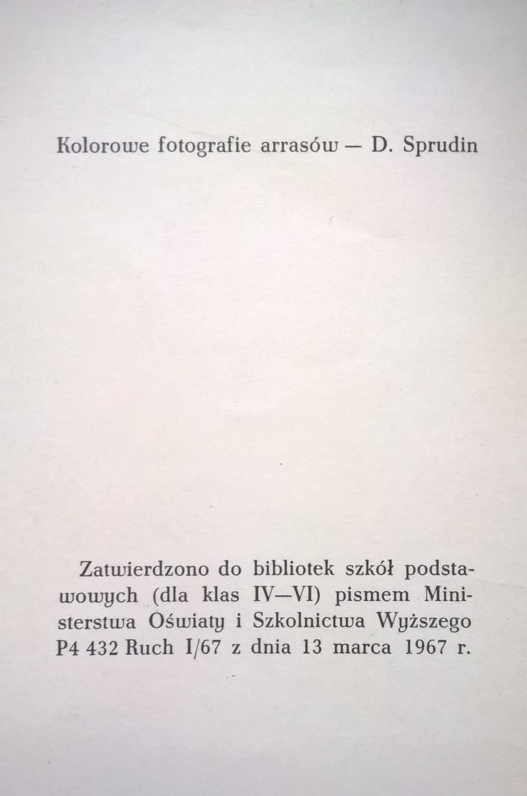 Książka dla dzieci "Opowieść o arrasach" Wanda Chotomska, ilustracje Jan Marcin Szancer, 1968 r.