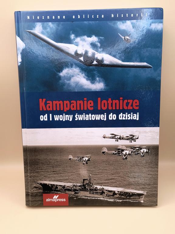 Książka „Kampanie lotnicze od I wojny światowej do dzisiaj”, 2018 r.