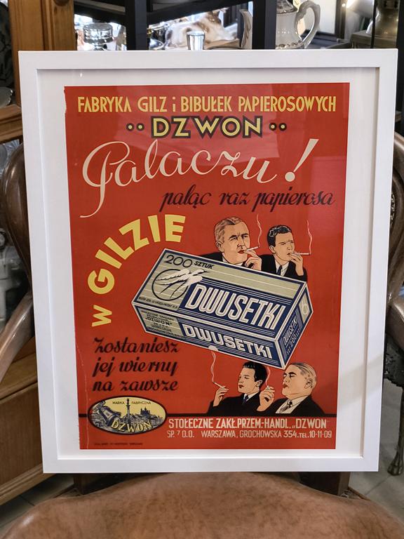 Plakat „Palaczu! Paląc raz papierosa w gilzie zostaniesz jej wierny na zawsze” - lata 30-te