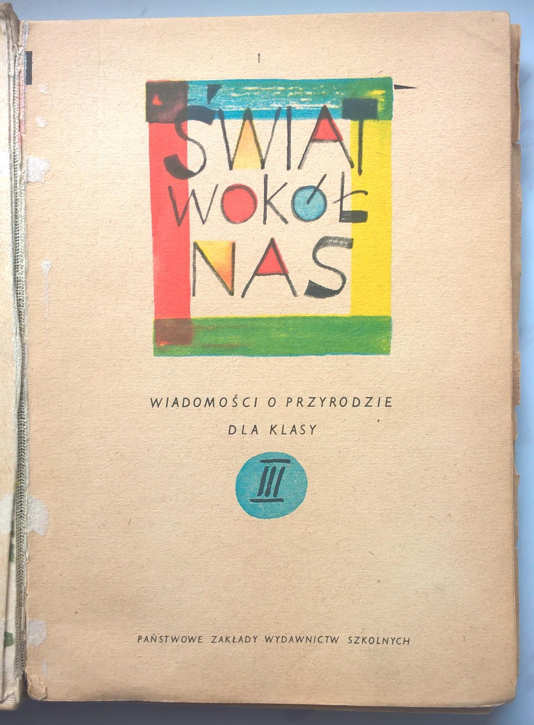 Książka dla dzieci "Świat wokół nas. Wiadomości o przyrodzie dla klasy III", 1971 r.