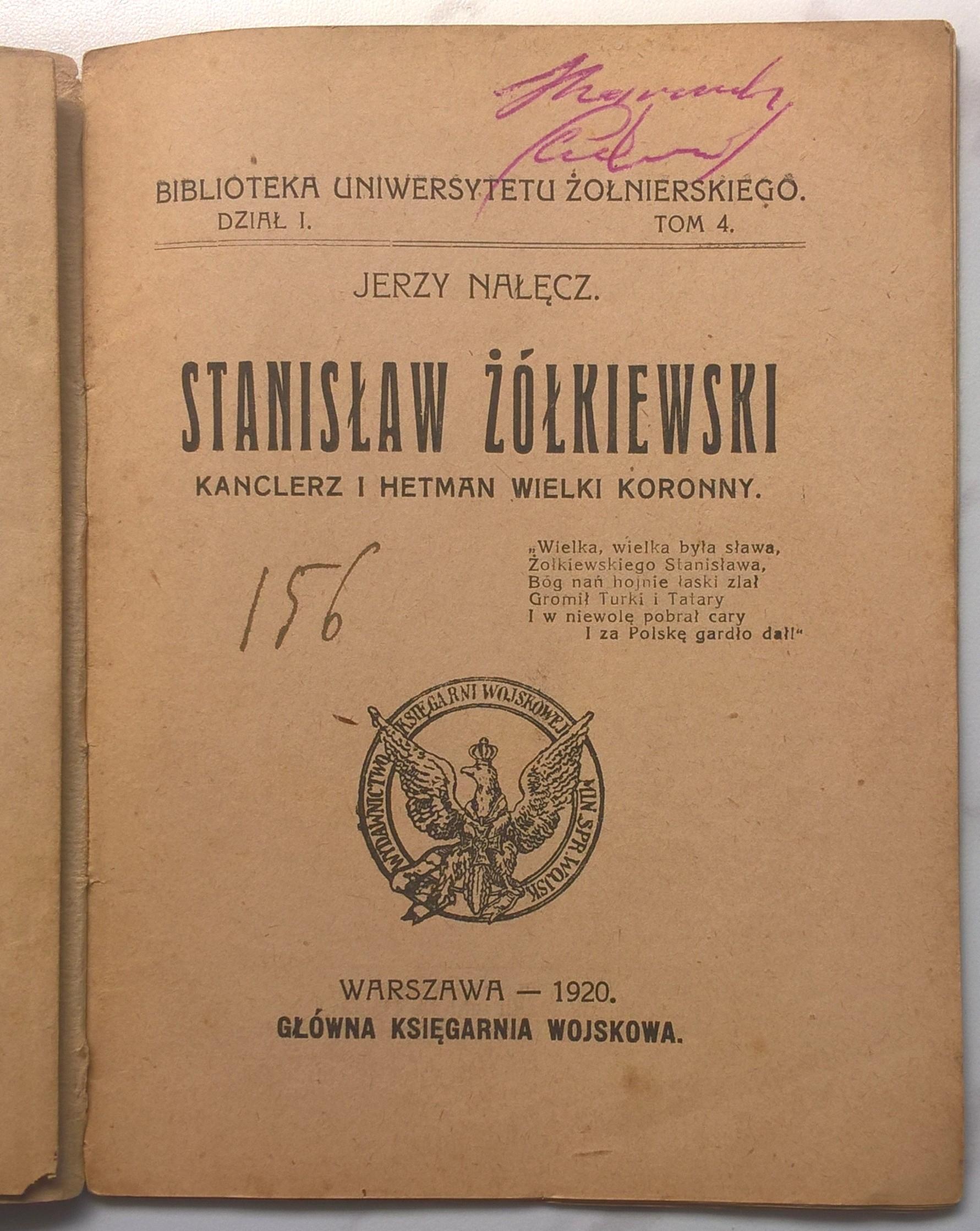 Książeczka "Stanisław Żółkiewski. Kanclerz i Hetman Wielki Koronny" Jerzy Nałęcz, 1920 r.