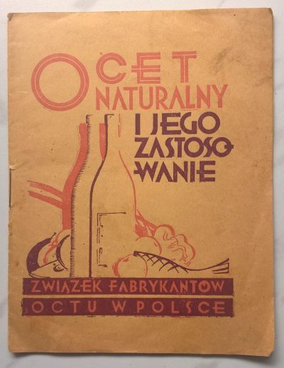 Broszura "Ocet naturalny i jego zastosowanie", 1929 r.