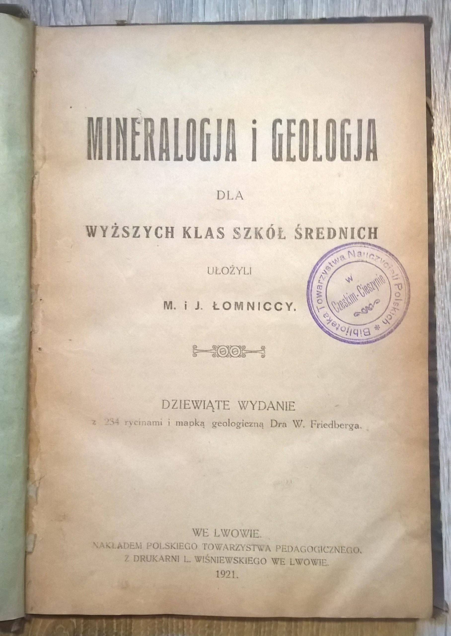Książka "Mineralogia i geologia" M. i J. Łomniccy - Lwów, 1921 r.