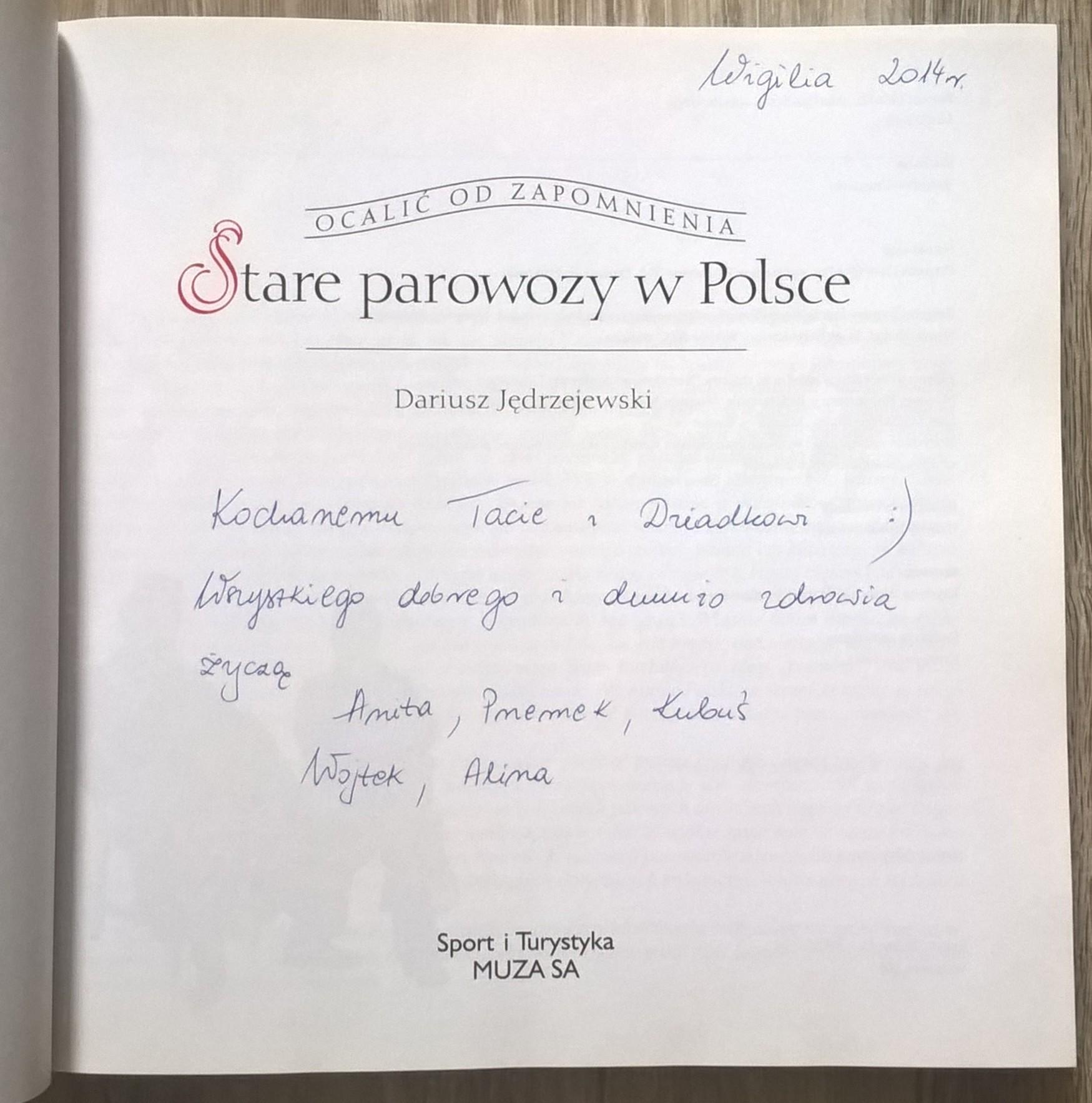 Książka "Stare parowozy w Polsce" Dariusz Jędrzejewski, 2013 r.