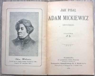 Książka "Jak pisał Adam Mickiewicz (Antologija)", 1898 r.
