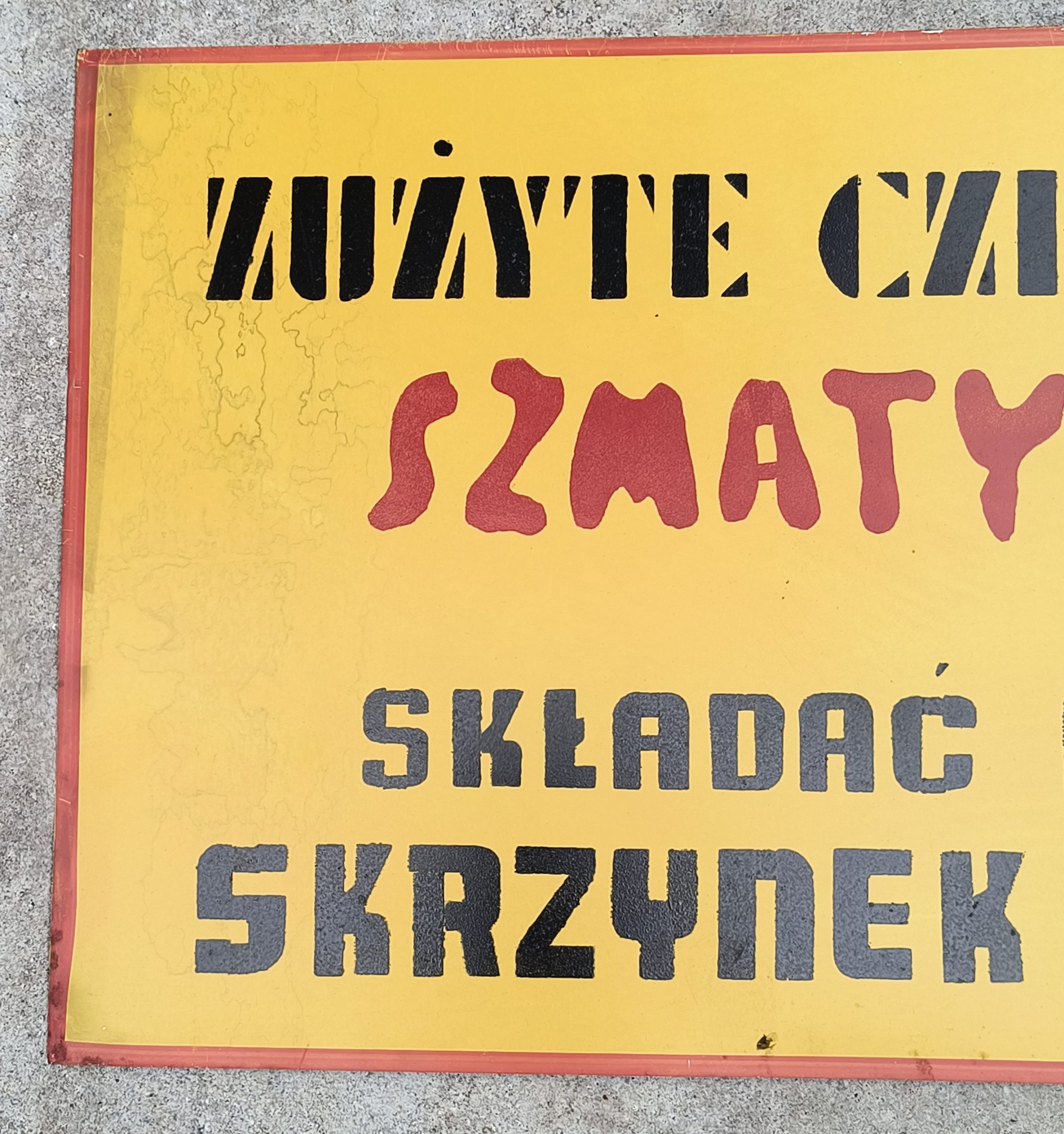 Tablica informacyjna PRL – ZUŻYTE CZĘŚCIOWO SZMATY SKŁADAĆ DO SKRZYNEK