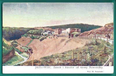 Pocztówka - JAZŁOWIEC. Zamek i klasztor od strony Nowosiółky - Mal. M. Sozański