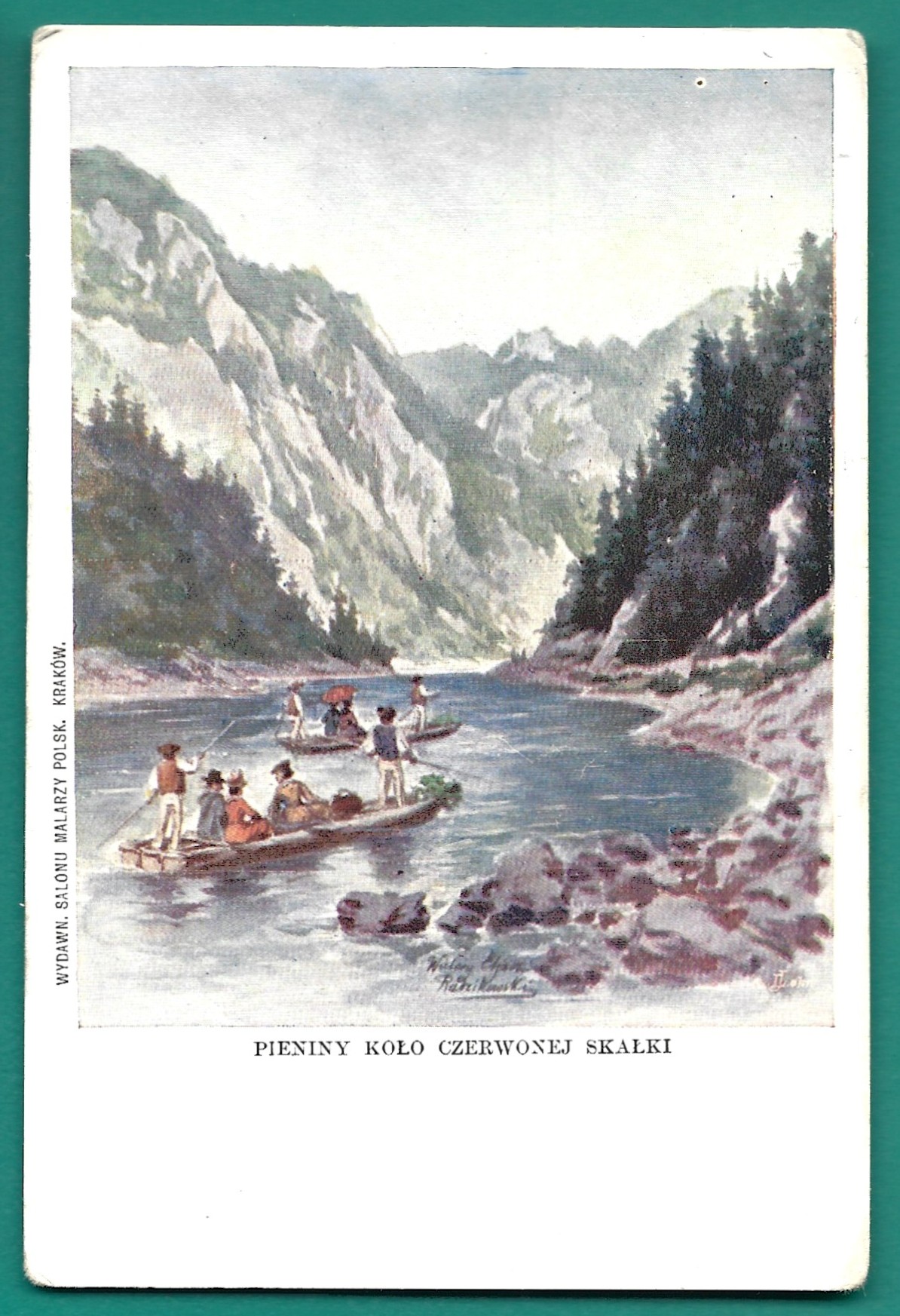 Pocztówka - PIENINY KOŁO CZERWONEJ SKAŁKI - mal. Walery Eljasz Radzikowski