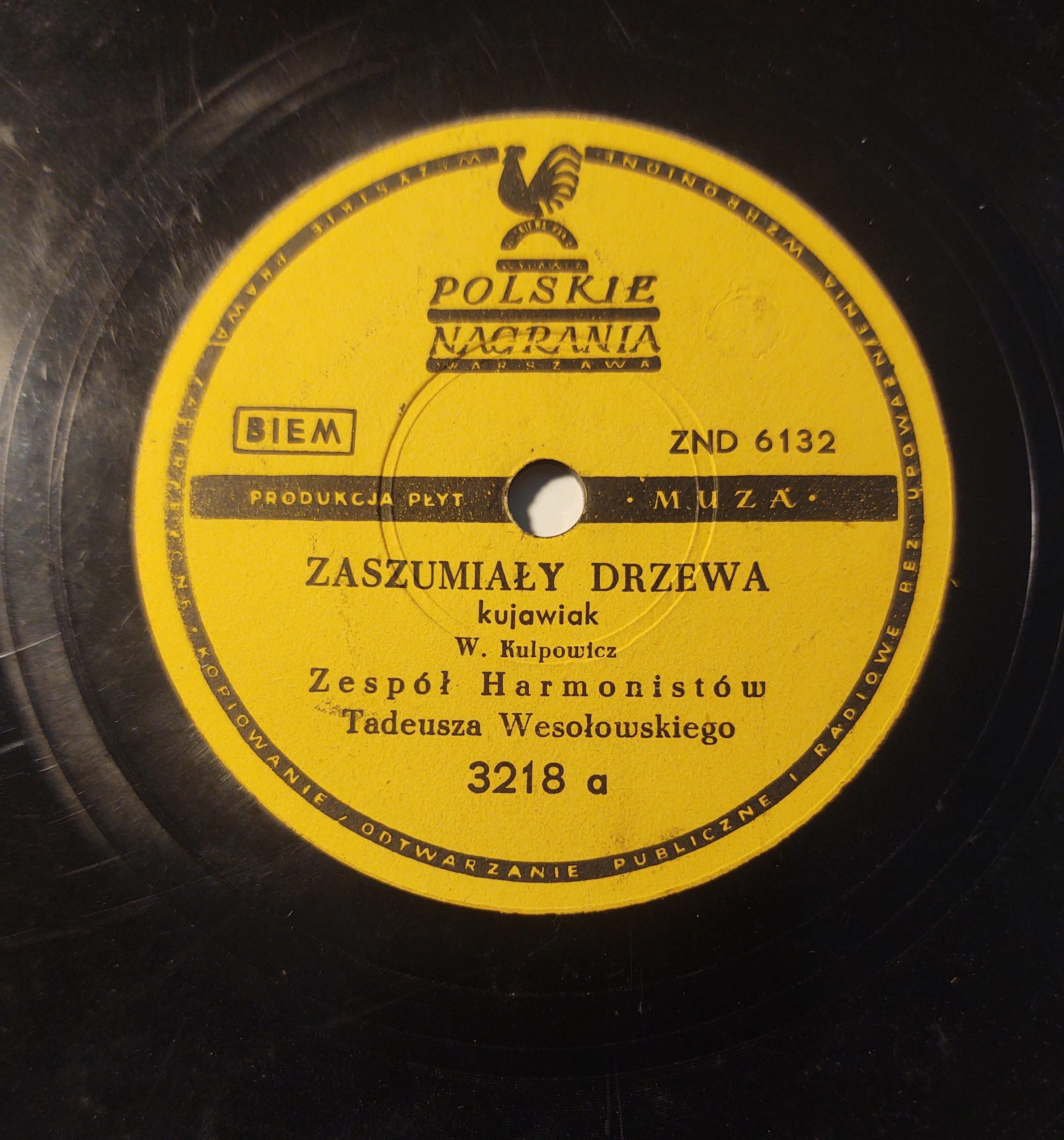 Płyta szelakowa MUZA – kujawiak "Zaszumiały drzewa" oraz walc "Nad Naroczą"