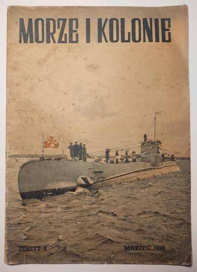Czasopismo "Morze i kolonie" - Zeszyt 3, marzec 1939 r.