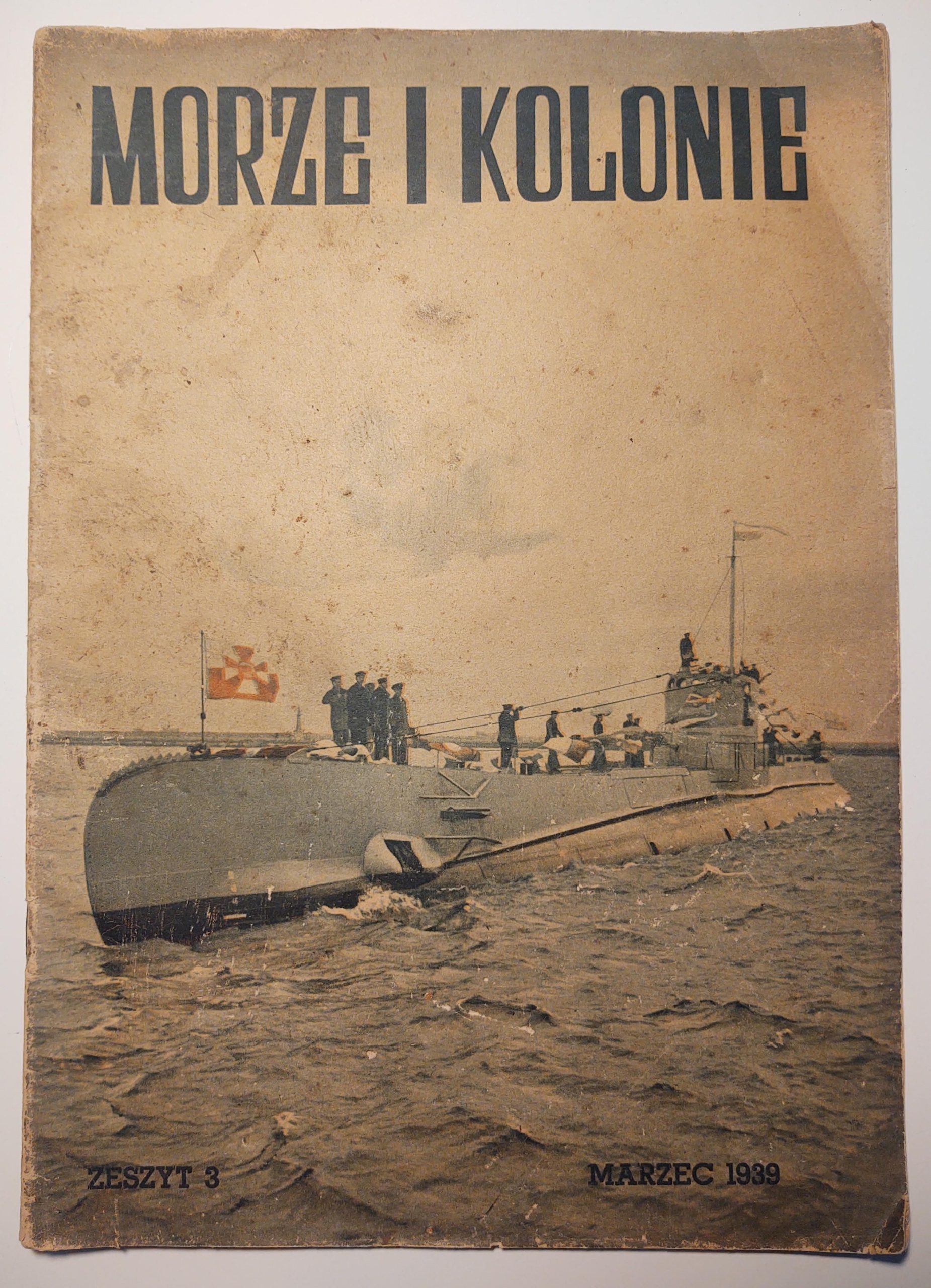 Czasopismo "Morze i kolonie" - Zeszyt 3, marzec 1939 r.