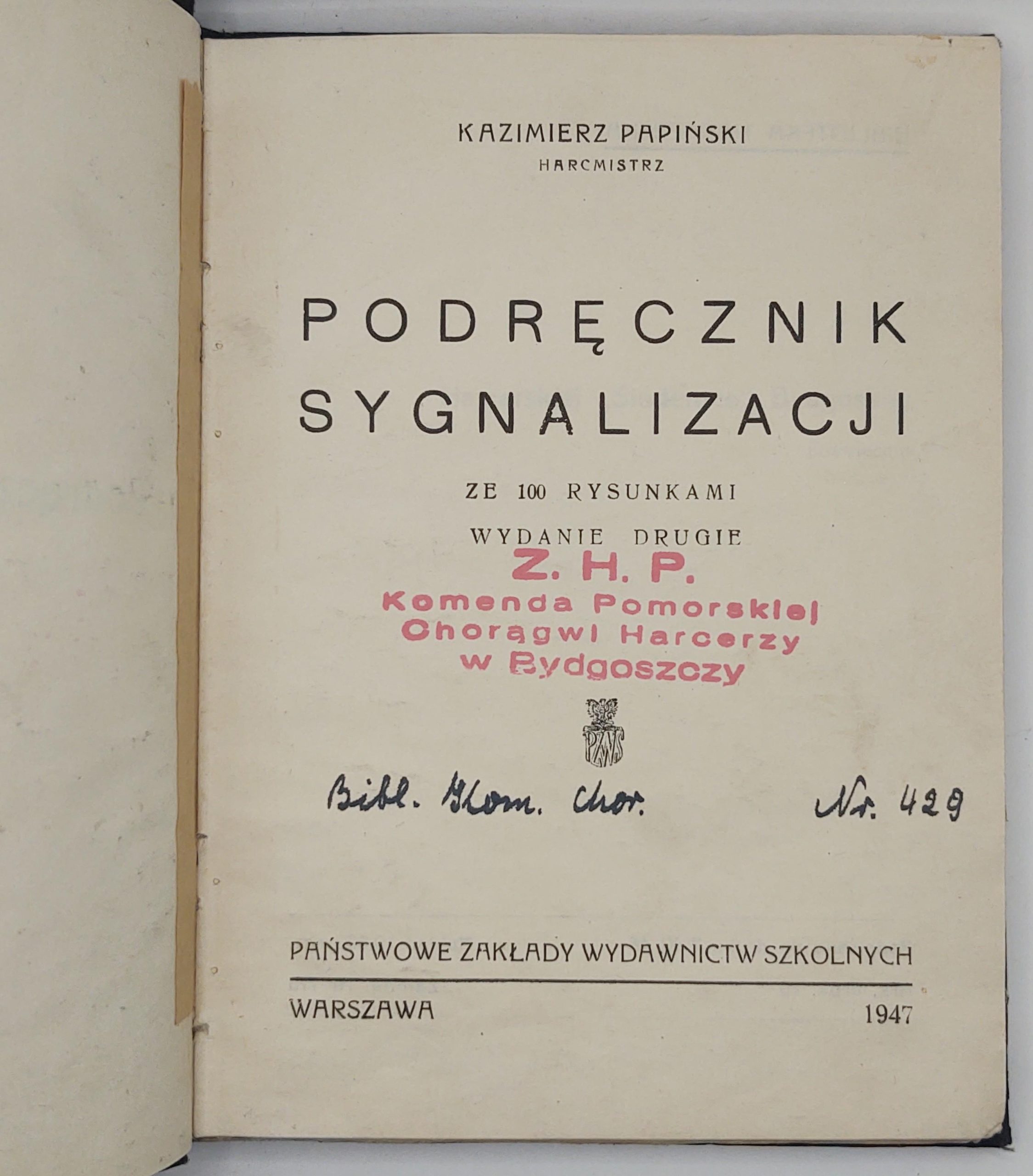Książka "Podręcznik sygnalizacji" harcmistrz Kazimierz Papiński, 1947 r