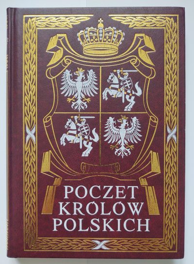 Książka "Poczet królów polskich. Wizerunki wg Jana Matejki" St. Smolka, A. Sokołowski, 1893 r. - reprint z 2005 r.